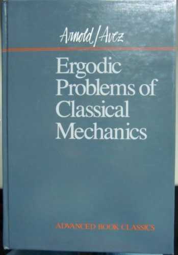 Ergodic Problems of Classical Mechanics
