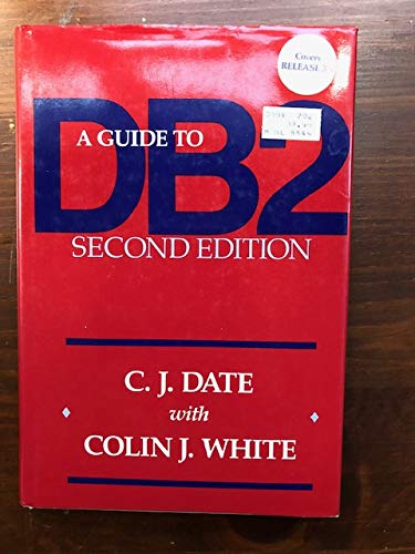 Imagen de archivo de A Guide to DB2 a la venta por Better World Books