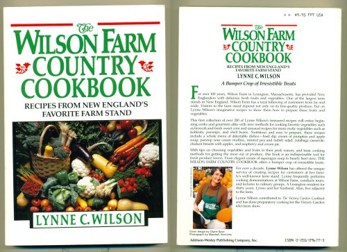 9780201096774: The Wilson Farm Country Cookbook: Recipes from New England's Favorite Farm Stand