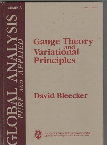 9780201100969: Gauge Theory and Variational Principles