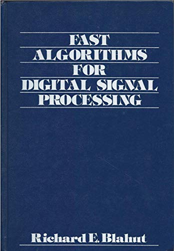 Beispielbild fr Fast Algorithms for Digital Signal Processing zum Verkauf von Wonder Book