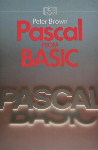 Beispielbild fr PASCAL from BASIC zum Verkauf von Better World Books