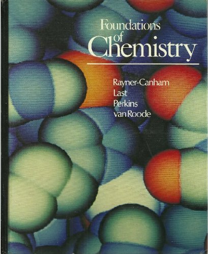 9780201102840: Foundations of Chemistry