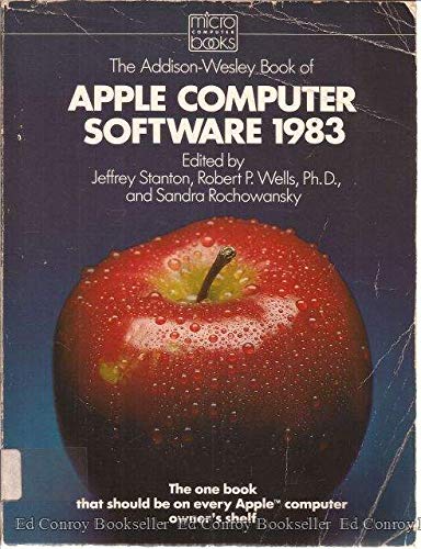 Imagen de archivo de The Addison-Wesley Book of Apple Software 1983 a la venta por Black and Read Books, Music & Games