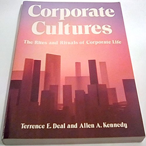 Beispielbild fr Corporate Cultures : The Rites and Rituals of Corporate Life zum Verkauf von Better World Books