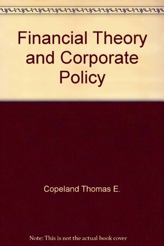 Stock image for Financial Theory and Corporate Policy for sale by Bank of Books