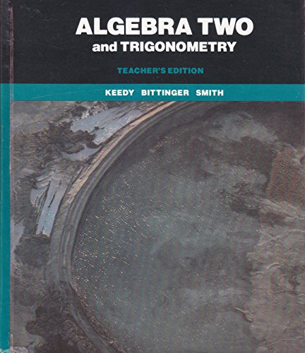 9780201103168: Title: Algebra Two and Trigonometry Teachers Edition