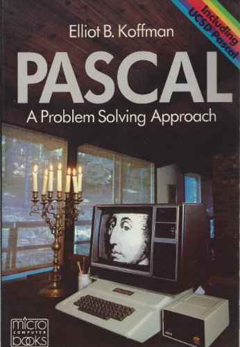 Imagen de archivo de Pascal : A Problem Solving Approach a la venta por Better World Books