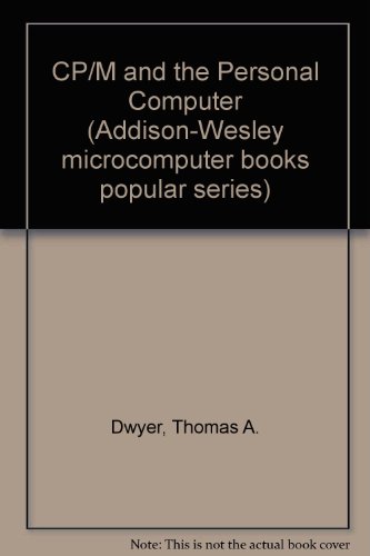 Beispielbild fr CP-M and the Personal Computer : Popular zum Verkauf von Better World Books