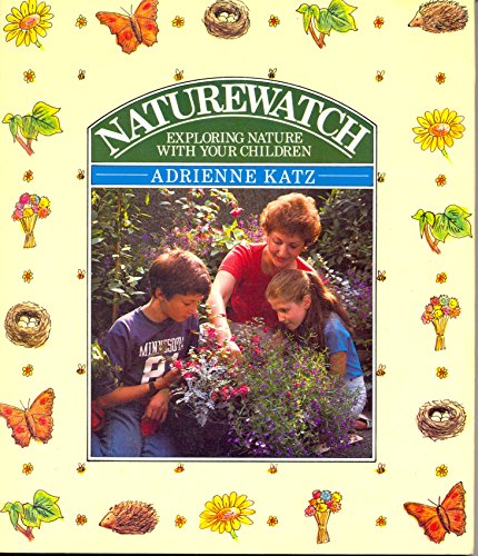 Beispielbild fr Naturewatch zum Verkauf von Better World Books