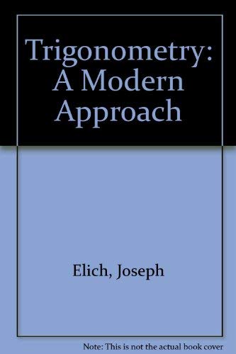 Beispielbild fr Trigonometry: A Modern Approach zum Verkauf von NEPO UG