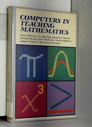 Beispielbild fr Computers in Teaching Mathematics zum Verkauf von Better World Books