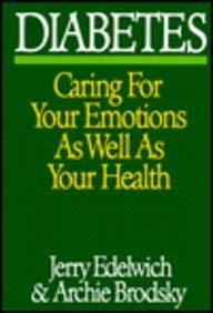 Stock image for Diabetes: Caring for Your Emotions As Well As Your Health for sale by BookHolders