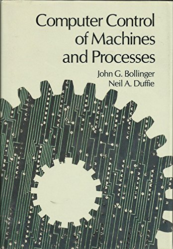 Beispielbild fr Computer Control of Machines and Processes zum Verkauf von Better World Books