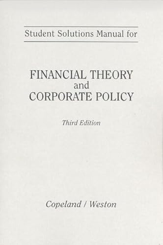 Beispielbild fr Student Solutions Manual For Financial Theory and Corporate Policy zum Verkauf von Anybook.com