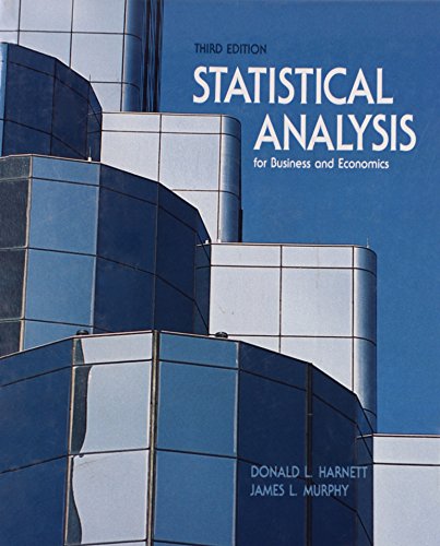 Statistical Analysis for Business and Economics (9780201106831) by Harnett, Donald L.; Murphy, James L.