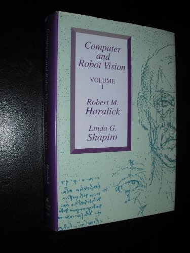 Beispielbild fr Computer and Robot Vision zum Verkauf von Better World Books