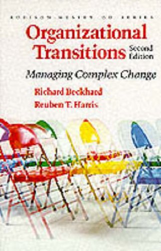 Beispielbild fr Organizational Transitions: Managing Complex Change (Addison-Wesley Series on Organization Development) zum Verkauf von BookHolders