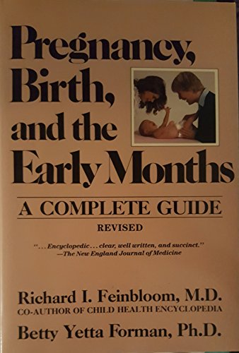 Stock image for Pregnancy, Birth and the Early Months for sale by Wonder Book