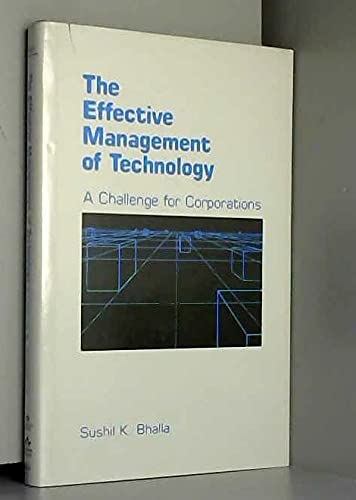 Imagen de archivo de The Effective Management of Technology : A Challenge for Corporations a la venta por Better World Books