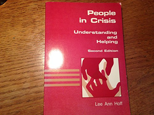 Stock image for People in Crisis: Understanding and Helping for sale by Irish Booksellers