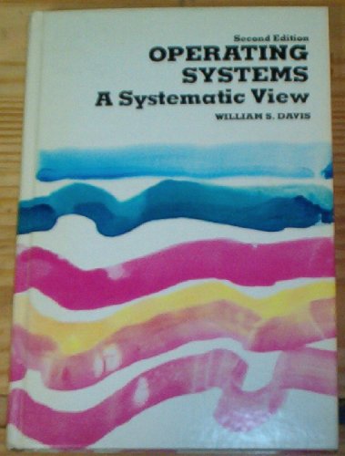 Beispielbild fr Operating systems: A systematic view zum Verkauf von Wonder Book