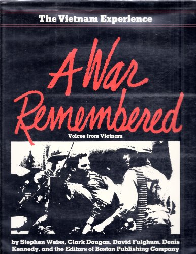 9780201112757: A War Remembered: Voices from Vietnam the Vietnam Experience