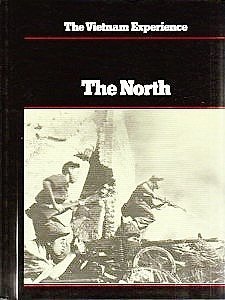 Beispielbild fr The North: The Communist Struggle for Vietnam (The Vietnam Experience) zum Verkauf von Irish Booksellers