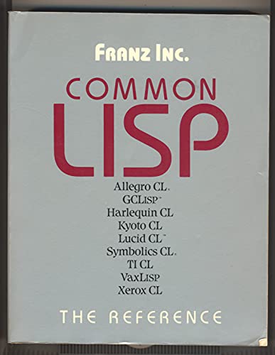 9780201114584: Common Lisp: The Reference