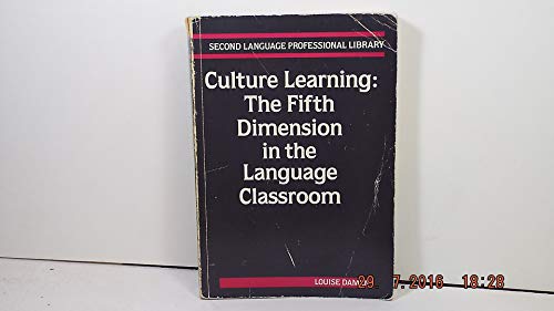 Imagen de archivo de Culture Learning: The Fifth Dimension in the Language Classroom a la venta por Front Cover Books