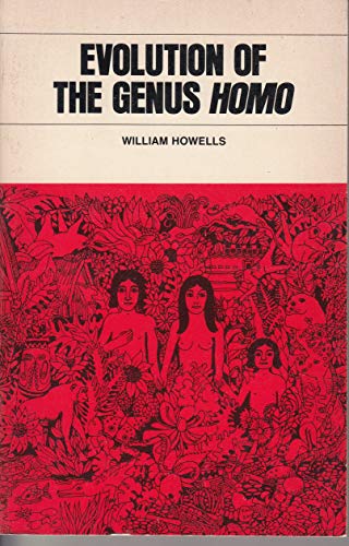 Beispielbild fr Evolution of the Genus Homo zum Verkauf von Better World Books