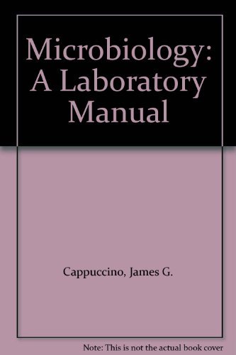 Microbiology, a laboratory manual (9780201116366) by Cappuccino, James G
