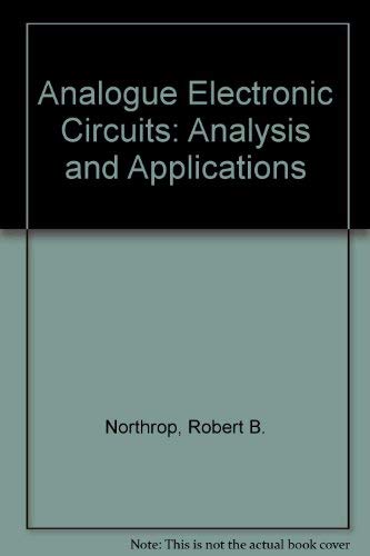 Stock image for Analog Electronic Circuits: Analysis and Applications for sale by ThriftBooks-Atlanta