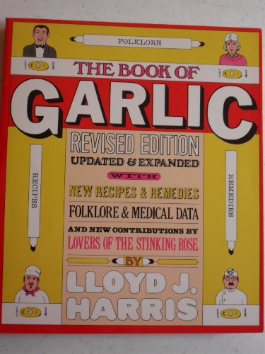 Imagen de archivo de The Book of Garlic a la venta por Off The Shelf