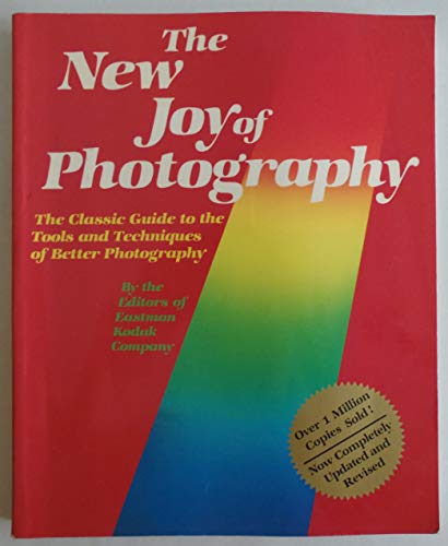 Beispielbild fr New Joy of Photography zum Verkauf von Better World Books