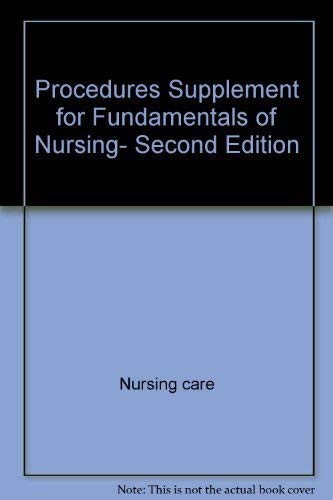 Beispielbild fr Procedures supplement for Fundamentals of nursing, second edition zum Verkauf von Wonder Book