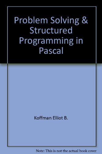 9780201117370: Problem Solving & Structured Programming in Pascal