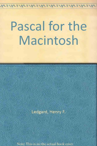 Beispielbild fr Pascal for the Macintosh zum Verkauf von Ammareal
