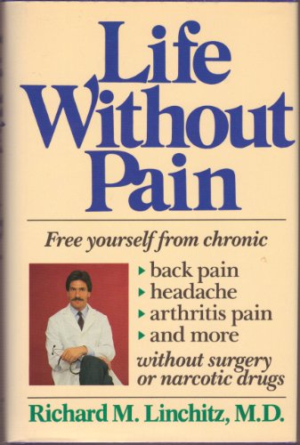 Beispielbild fr Life Without Pain zum Verkauf von Better World Books