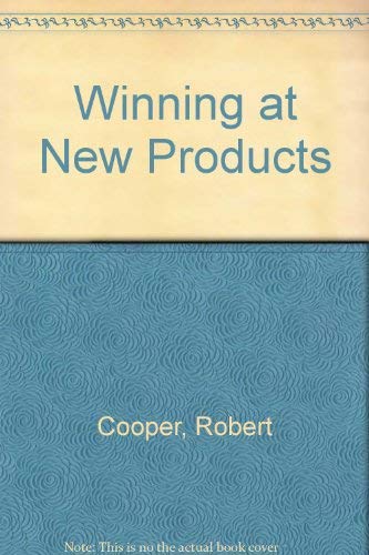 Stock image for Winning at New Products for sale by Better World Books