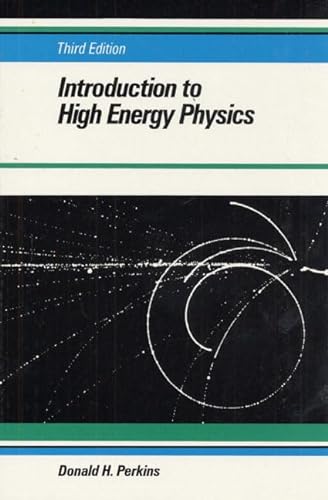 Stock image for Introduction to High Energy Physics (3rd Edition) for sale by HPB-Red