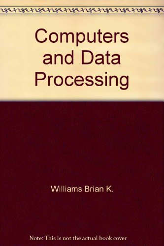 Computers and Data Processing (9780201122305) by Capron, H. L.