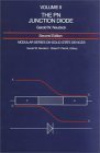 Stock image for The PN Junction Diode: Volume II (2nd Edition) (Modular Series on Solid State Dev., Vol 2) for sale by Goodwill Books