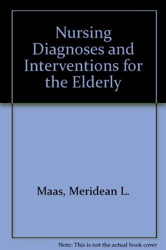 Beispielbild fr Nursing Diagnoses and Interventions for the Elderly zum Verkauf von ThriftBooks-Dallas