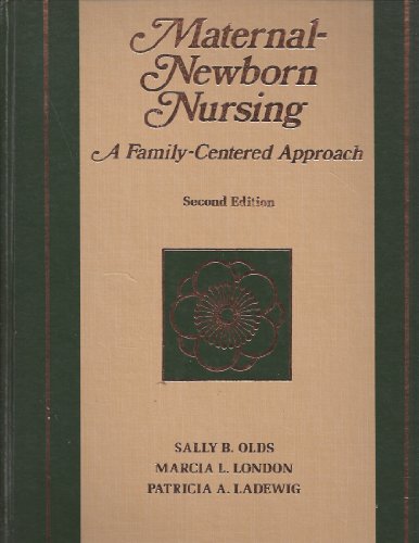 9780201127973: Maternal-Newborn Nursing: A Family Centred Approach