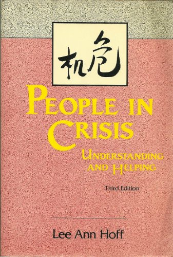 Stock image for People in Crisis: Understanding and Helping for sale by ThriftBooks-Dallas