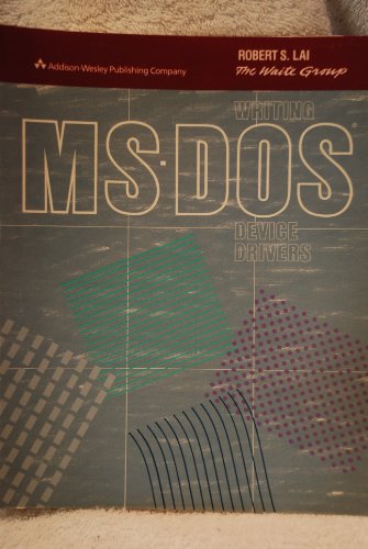 Imagen de archivo de Writing MS-DOS Device Drivers a la venta por Better World Books