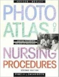9780201132397: Addison-Wesley's Photo-atlas of Nursing Procedures