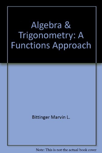 Stock image for Algebra & Trigonometry: A Functions Approach for sale by ThriftBooks-Atlanta
