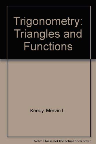 9780201133325: Trigonometry: Triangles and Functions